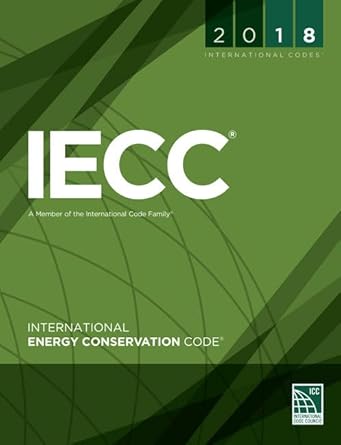 2018 international energy conservation code 1st edition international code council 1609837495, 978-1609837495