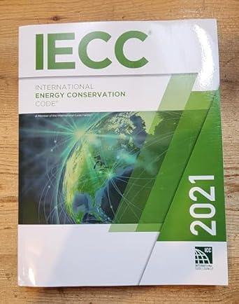 2021 international energy conservation code 1st edition international code council 1609839617, 978-1609839611