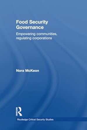 food security governance 1st edition nora mckeon 0415529093, 978-0415529099