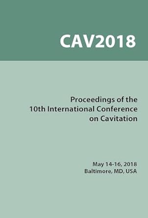 proceedings on the 10th symposium on cavitation 1st edition joseph katz 0791861856, 978-0791861851