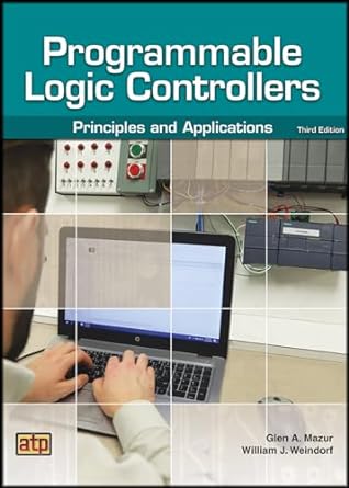 programmable logic controllers principles and applications 1st edition glen a mazur ,william j weindorf