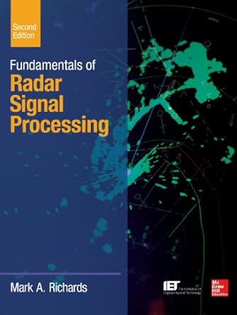 fundamentals of radar signal processing 2nd edition mark a richards b00hs65kiq, 978-0071798334
