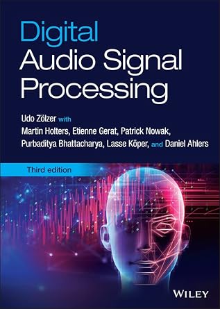 digital audio signal processing 3rd edition udo zolzer b09tg88xqk, 978-1119832690