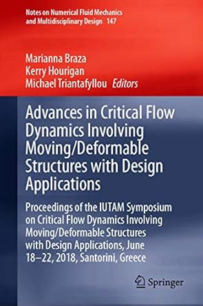 advances in critical flow dynamics involving moving/deformable structures with design applications