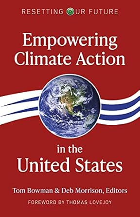 empowering climate action in the united states 1st edition tom bowman b08sq9tnk3, b08vv52hj3