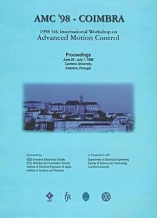 advanced motion control 1998 5th international workshop 1st edition portu international workshop on advanced