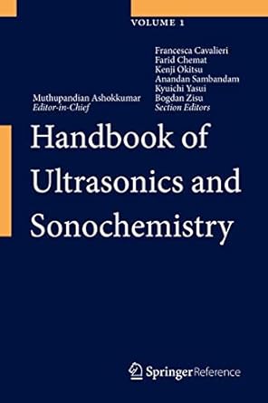 handbook of ultrasonics and sonochemistry 1st edition muthupandian ashokkumar ,francesca cavalieri ,farid