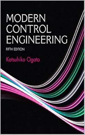 modern control engineering fif edition katsuhiko ogata b08p5zrzxn