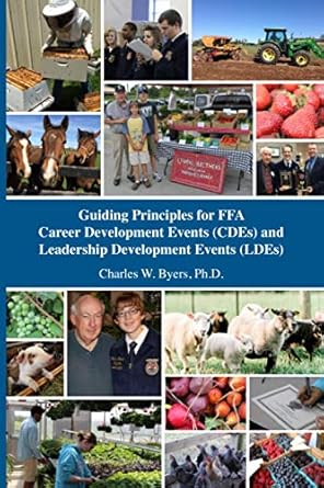 guiding principles for ffa career development events and leadership development events 1st edition dr charles