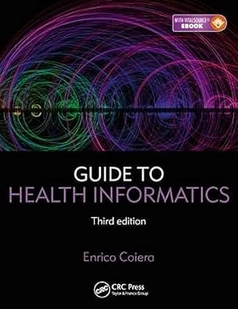guide to health informatics 3rd edition enrico coiera 144417049x, 978-1444170498