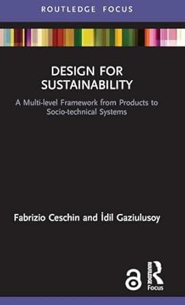 design for sustainability 1st edition fabrizio ceschin ,idil gaziulusoy 1138315168, 978-1138315167