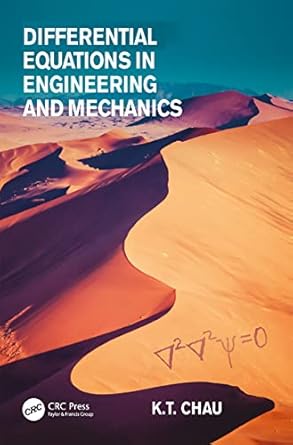 differential equations in engineering and mechanics 2 volume set theory and applications 1st edition kam tim