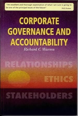 corporate governance and accountability 1st edition richard warren 190349902x, 978-1903499023