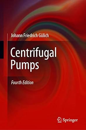 centrifugal pumps 1st edition johann friedrich gulich b081xpy42l, 978-3030147884