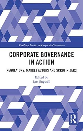 corporate governance in action 1st edition lars engwall 036773544x, 978-0367735449