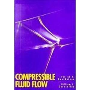 compressible fluid flow international edition p h oosthuizen 0071154264, 978-0071154260