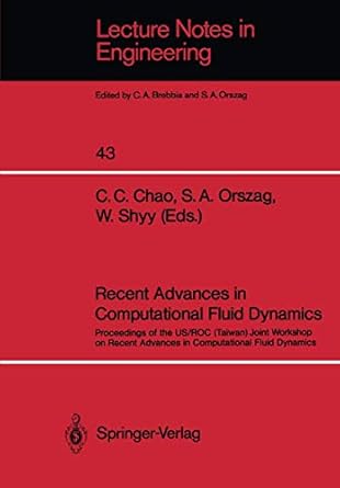 recent advances in computational fluid dynamics proceedings of the us/roc joint workshop on recent advances