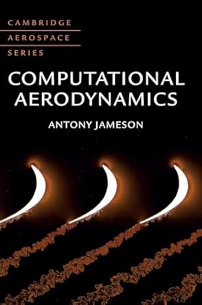 computational aerodynamics 1st edition antony jameson 1108837883, 978-1108837880