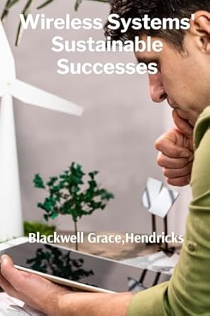 wireless systems sustainable successes optimizing network operations for increased efficiency and resource