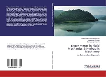 experiments in fluid mechanics and hydraulic machinery an outcome based approach 1st edition chandrasekaran