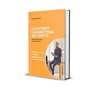 content marketing secrets 1st edition muhammad bilal b092sp13mw