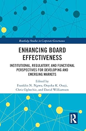 enhancing board effectiveness institutional regulatory and functional perspectives for developing and