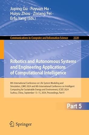 robotics and autonomous systems and engineering applications of computational intelligence 8th international