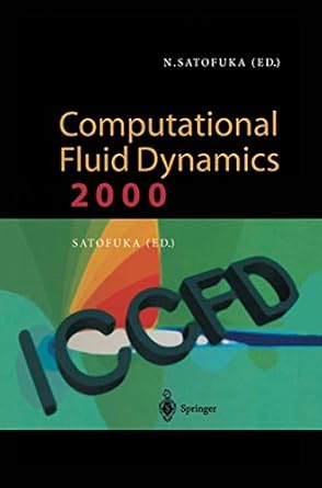 computational fluid dynamics 2000 proceedings of the first international conference on computational fluid