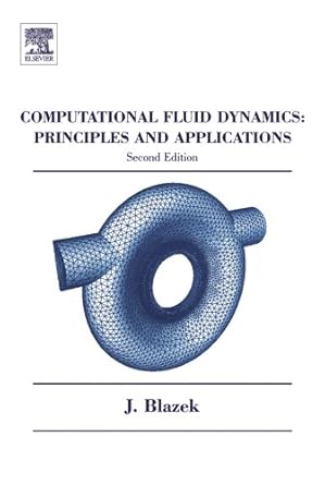 computational fluid dynamics principles and applications 1st edition jiri blazek b001hpcz14, 978-0080529677