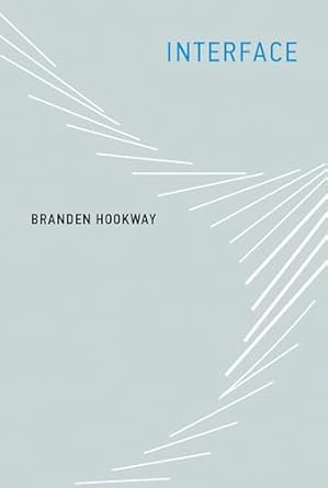 interface 1st edition branden hookway 026252550x, 978-0262525503