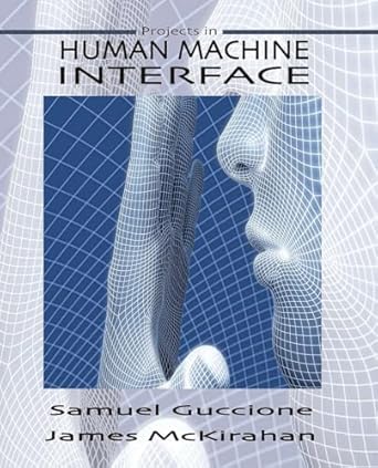human machine interface concepts and projects 1st edition dr samuel guccione ,dr james mckirahan 0831135824,