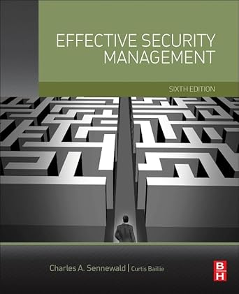effective security management 6th edition charles a sennewald cpp ,curtis baillie 0128027746, 978-0128027745
