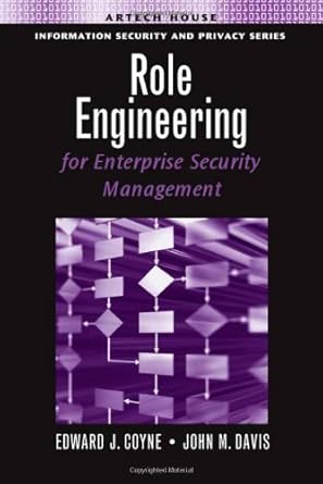 role engineering for enterprise security management 1st edition edward j b001jpcc9m