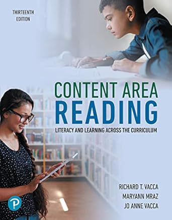 content area reading literacy and learning across the curriculum 13th edition richard t vacca ,jo anne l