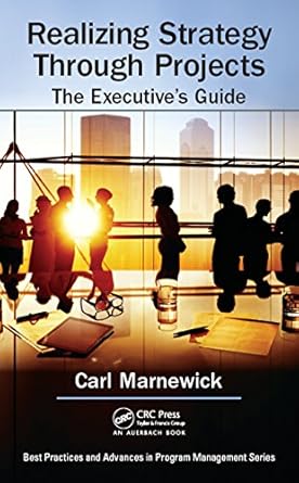 realizing strategy through projects the executives guide 1st edition carl marnewick b0788p53d9, 978-1315303840