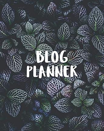 blog planner blogging planner notebooks and journals to help you plan on creating killer contents of your
