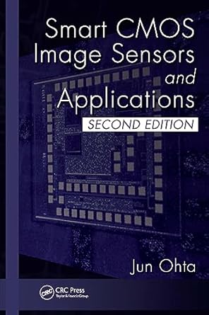 smart cmos image sensors and applications 1st edition jun ohta 1032652365, 978-1032652368