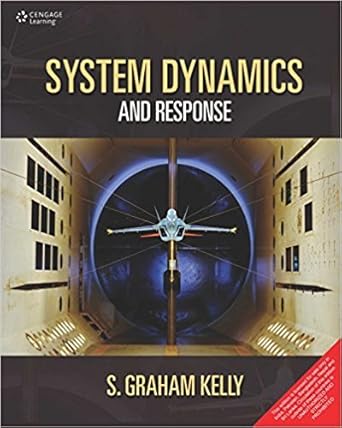 system dynamics and response 1st edition s graham kelly b017oelzmg