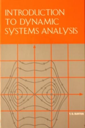 introduction to dynamic systems analysis 1st edition thomas d burton 0070092907, 978-0070092907