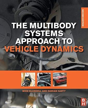 the multibody systems approach to vehicle dynamics by michael blundell 2nd edition b017v8d0f0