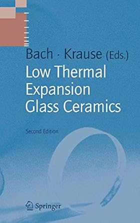 low thermal expansion glass ceramics 1st edition masaaki kotabe ,kristiaan helsen ,dieter krause ,hans bach