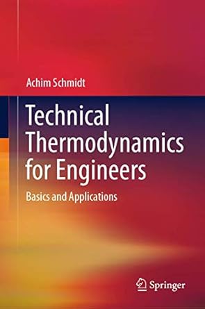 technical thermodynamics for engineers basics and applications 1st edition  3030203964, 978-3030203962