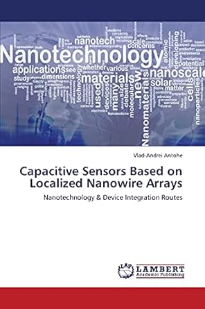 capacitive sensors based on localized nanowire arrays nanotechnology and device integration routes 1st