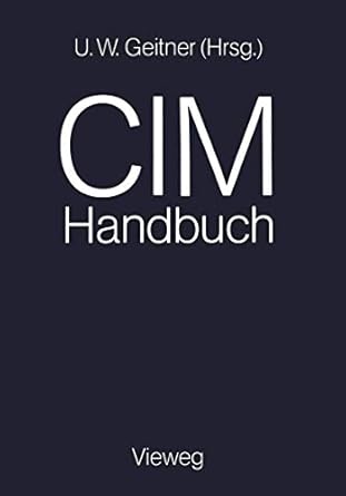 cim handbuch wirtschaftlichkeit durch integration 1st edition uwe w geitner 3528045221, 978-3528045227