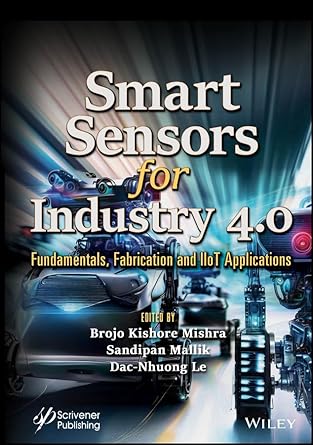 smart sensors for industry 4 0 fundamentals fabrication and iiot applications 1st edition brojo kishore