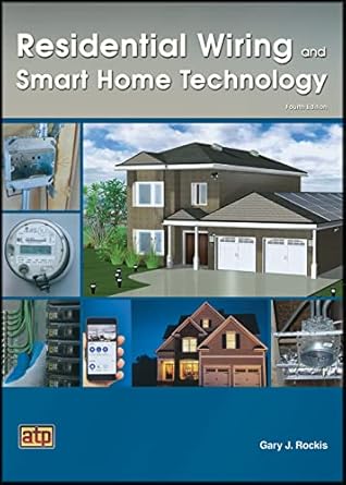 residential wiring and smart home technology 4th edition gary j rockis 0826918336, 978-0826918338