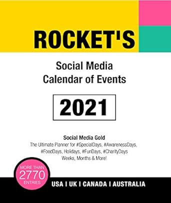 rockets social media calendar of events 2021 social marketing planner with over 2770 content ideas for blog