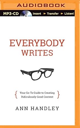 everybody writes 1st edition ann handley ,cynthia barrett 1501200607, 978-1501200601