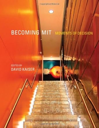 becoming mit moments of decision 1st edition david kaiser 0262113236, 978-0262113236