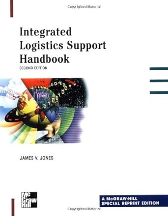 integrated logistics support handbook special 1st edition james v jones 0070331391, 978-0070331396